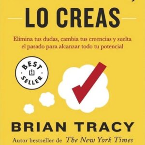 Si lo crees, lo creas Tracy, Brian y Stein, Christina